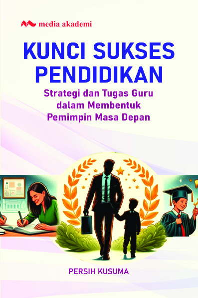 Sampul buku Kunci Sukses Pendidi...