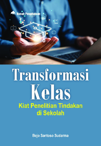 Sampul buku Transformasi Kelas; Kiat ...